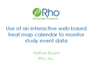 Use of an Interactive Web-based Heat Map Calendar to Monitor Study Event Data